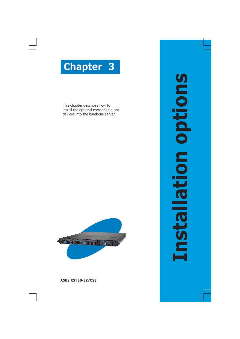 Installation options, Chapter 3 | Asus RS160-E2 User Manual | Page 41 / 132