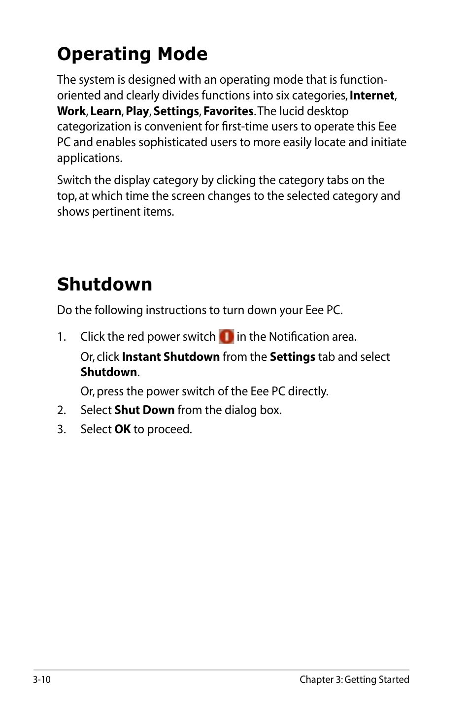 Operating mode, Shutdown | Asus Eee PC 701SDX/Linux User Manual | Page 32 / 78