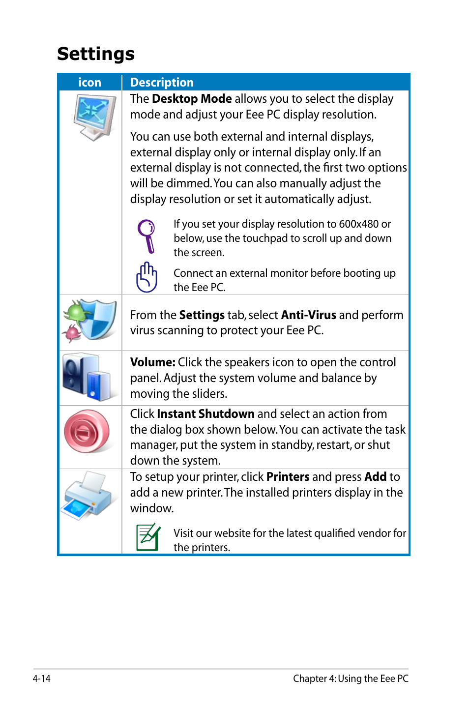 Settings | Asus Eee PC 701SDX/Linux User Manual | Page 46 / 78