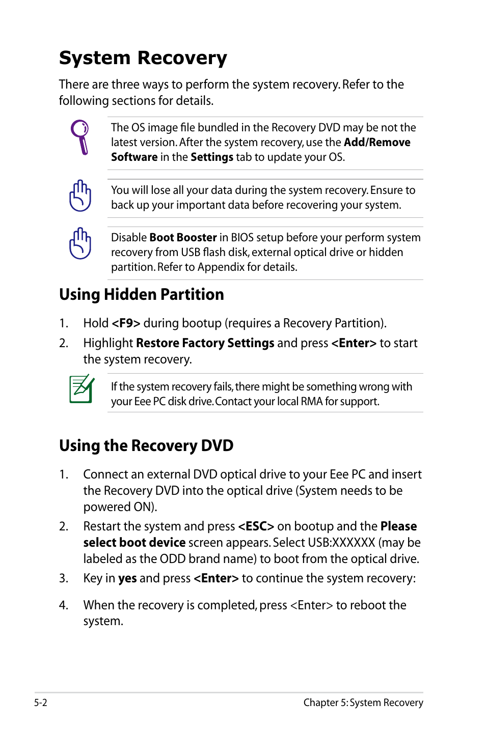 System recovery, Using hidden partition, Using the recovery dvd | Asus Eee PC 701SDX/Linux User Manual | Page 54 / 78