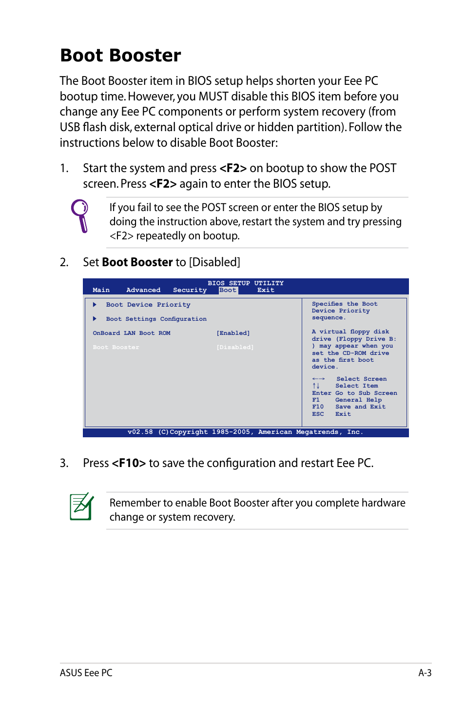 Boot booster, Set boot booster to [disabled, Asus eee pc a-3 | Asus Eee PC 701SDX/Linux User Manual | Page 57 / 78