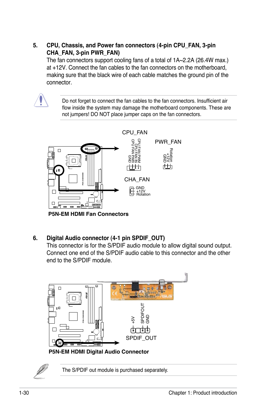 30 chapter 1: product introduction, The s/pdif out module is purchased separately, P5n-em hdmi fan connectors cpu_fan | Pwr_fan, Cha_fan, P5n-em hdmi digital audio connector, Spdif_out | Asus P5N-EM HDMI User Manual | Page 42 / 102