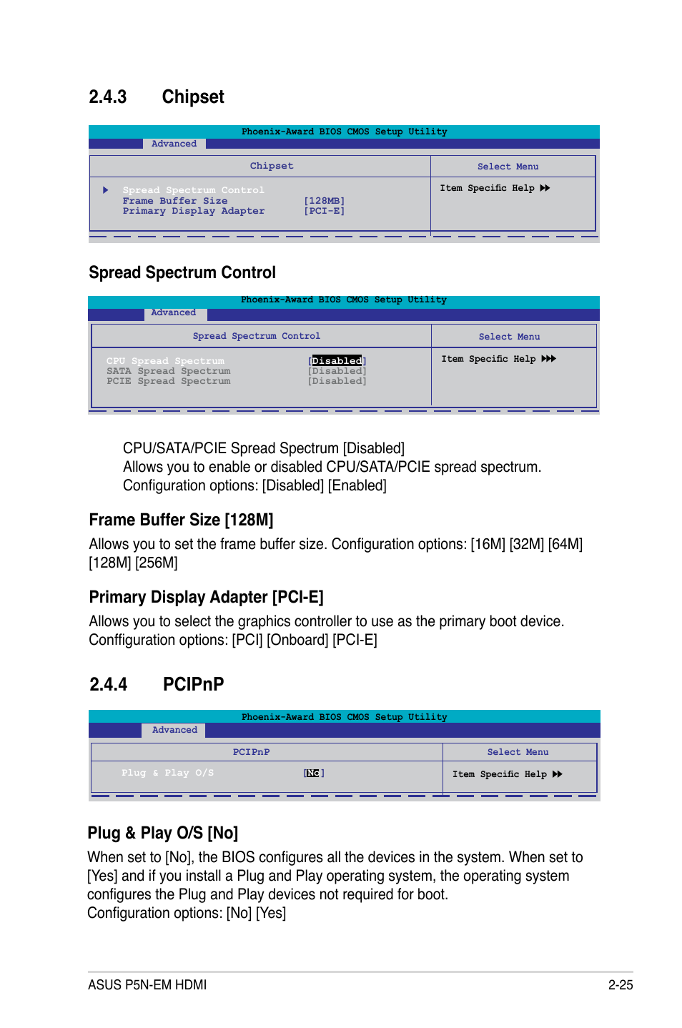 3 chipset, 4 pcipnp, Frame buffer size [128m | Primary display adapter [pci-e, Spread spectrum control, Plug & play o/s [no | Asus P5N-EM HDMI User Manual | Page 73 / 102