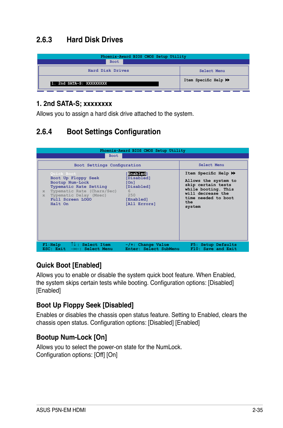 3 hard disk drives, 4 boot settings configuration, Quick boot [enabled | Boot up floppy seek [disabled, Bootup num-lock [on | Asus P5N-EM HDMI User Manual | Page 83 / 102