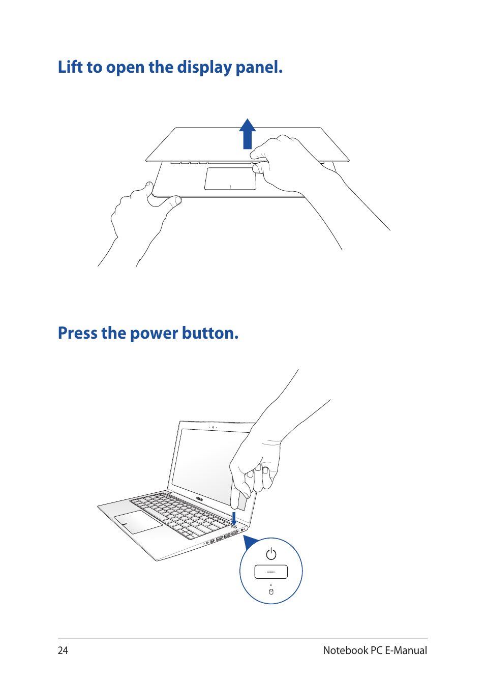 Lift to open the display panel, Press the power button | Asus UX32LN User Manual | Page 24 / 102