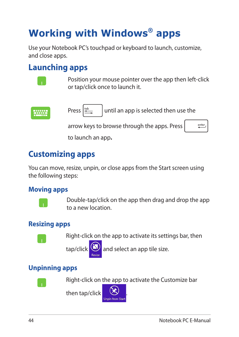 Working with windows® apps, Launching apps, Customizing apps | Working with windows, Apps, Launching apps customizing apps | Asus UX32LN User Manual | Page 44 / 102