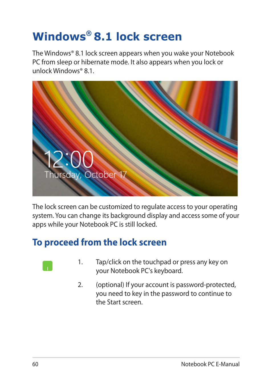 Windows® 8.1 lock screen, To proceed from the lock screen, Windows | 1 lock screen | Asus UX32LN User Manual | Page 60 / 102