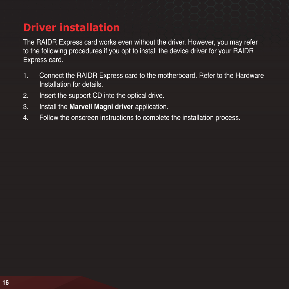 Driver installation | Asus RAIDR Express PCIe SSD User Manual | Page 16 / 24