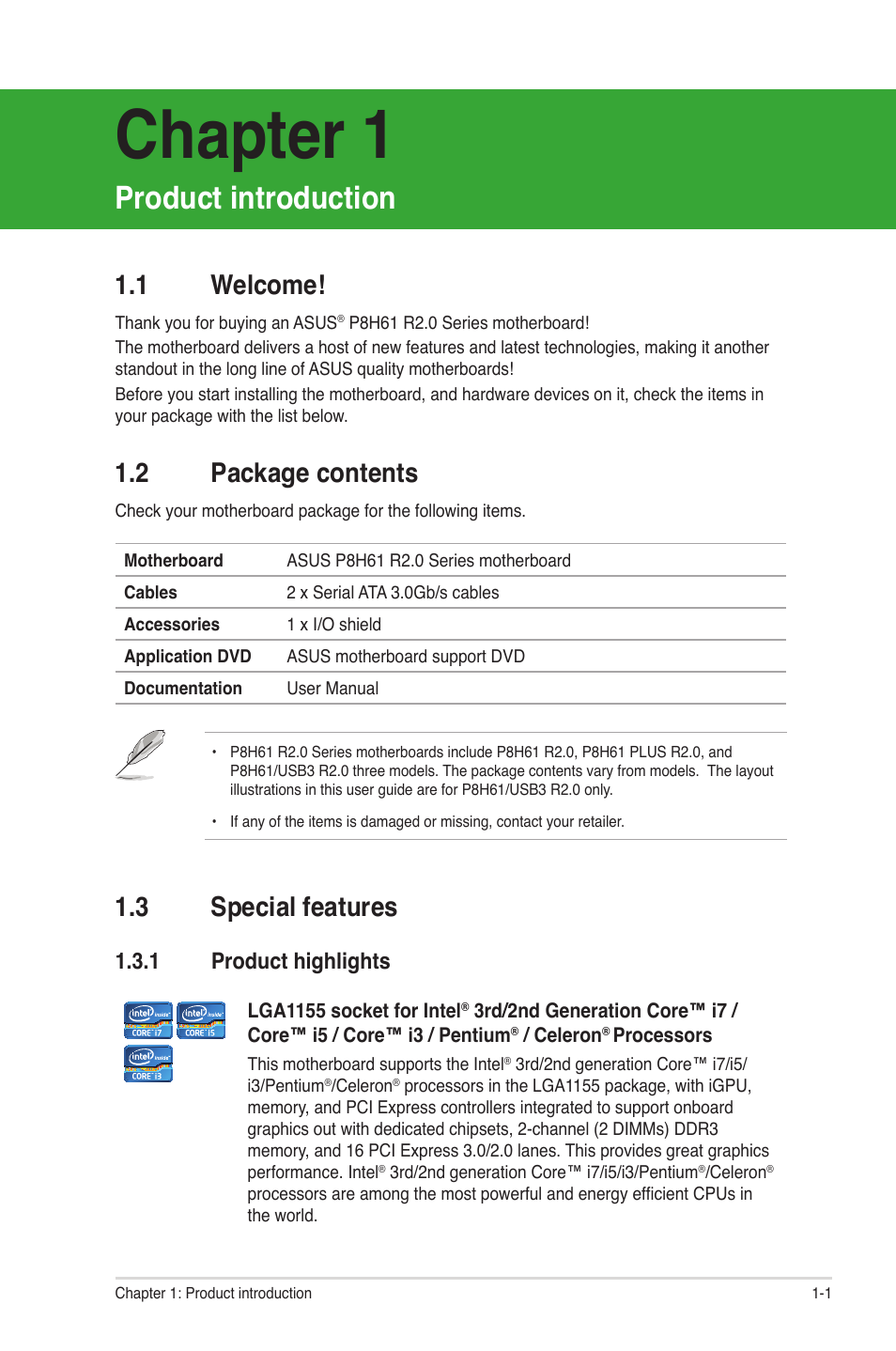 Chapter 1, Product introduction, 1 welcome | 2 package contents, 3 special features, 1 product highlights, Welcome! -1, Package contents -1, Special features -1 1.3.1, Product highlights -1 | Asus P8H61/USB3 R2.0 User Manual | Page 11 / 78