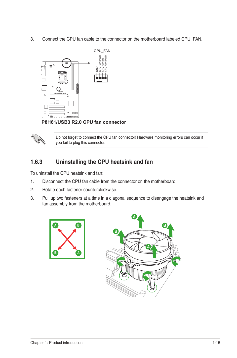 3 uninstalling the cpu heatsink and fan, Uninstalling the cpu heatsink and fan -15 | Asus P8H61/USB3 R2.0 User Manual | Page 25 / 78