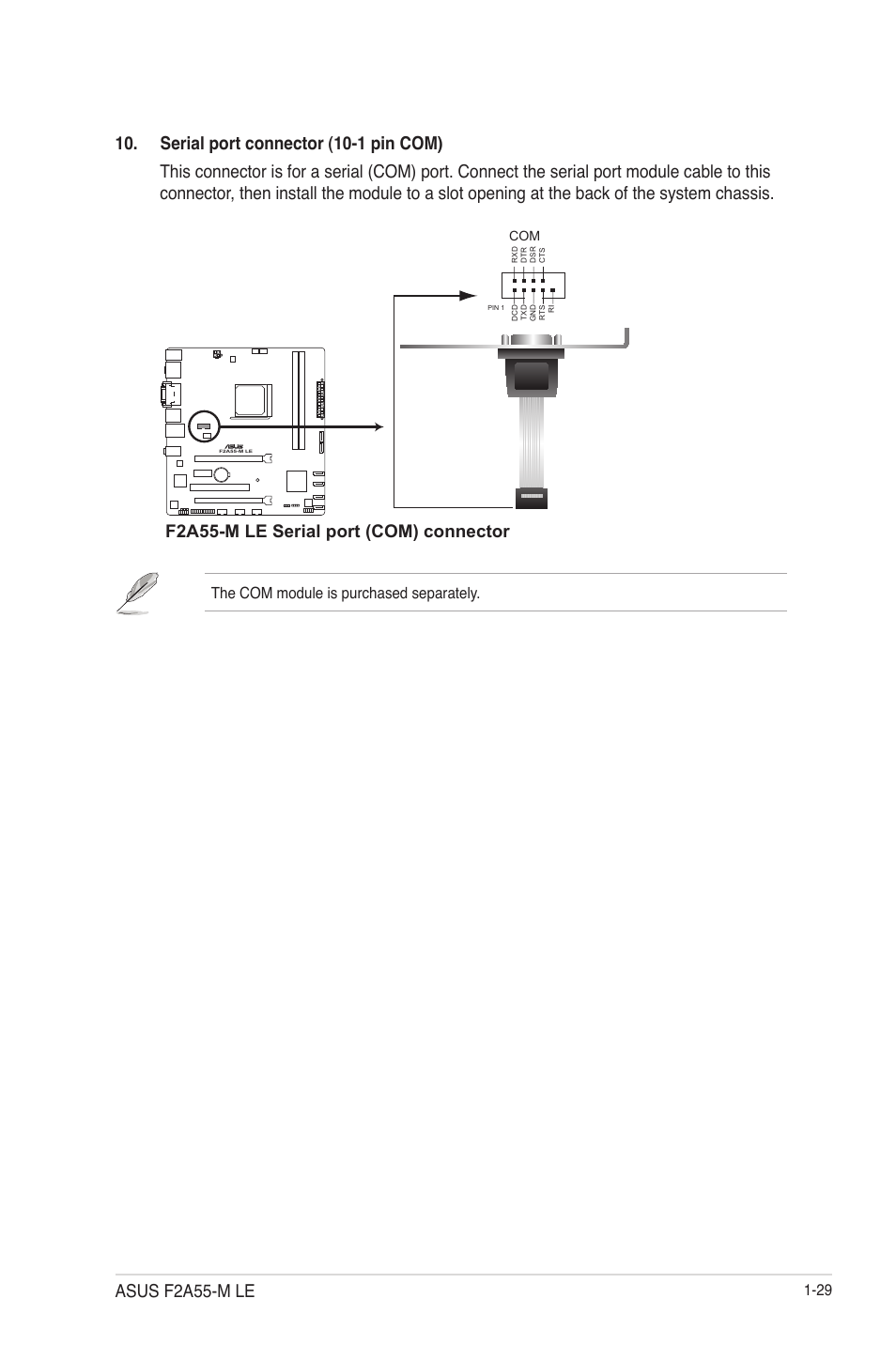 Asus f2a55-m le, F2a55-m le serial port (com) connector, The com module is purchased separately | Asus F2A55-M LE User Manual | Page 41 / 78