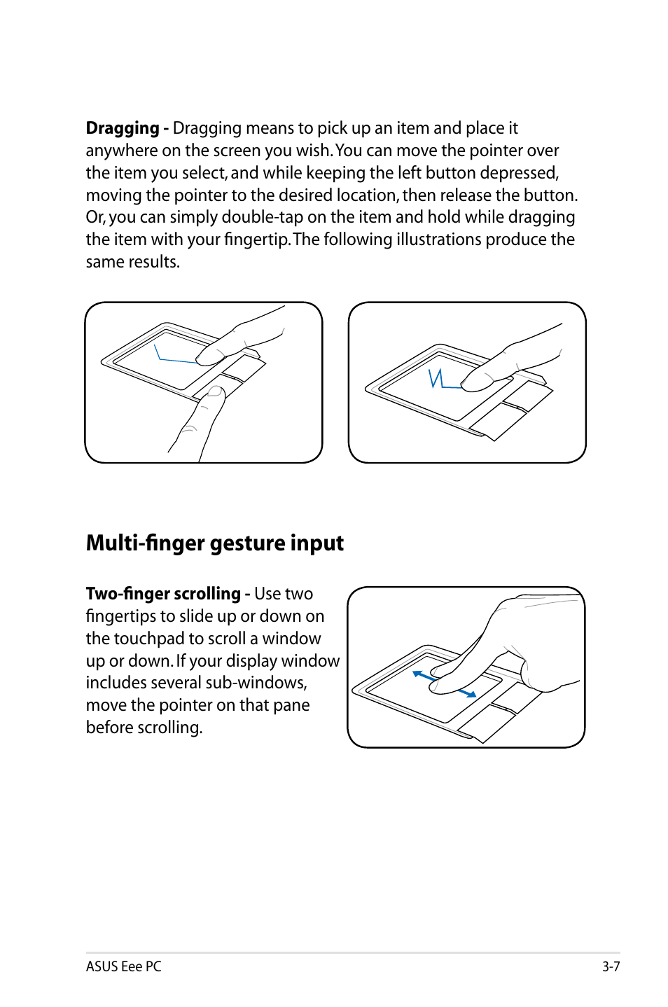 Multi-finger gesture input | Asus Eee PC 900A/XP User Manual | Page 29 / 76