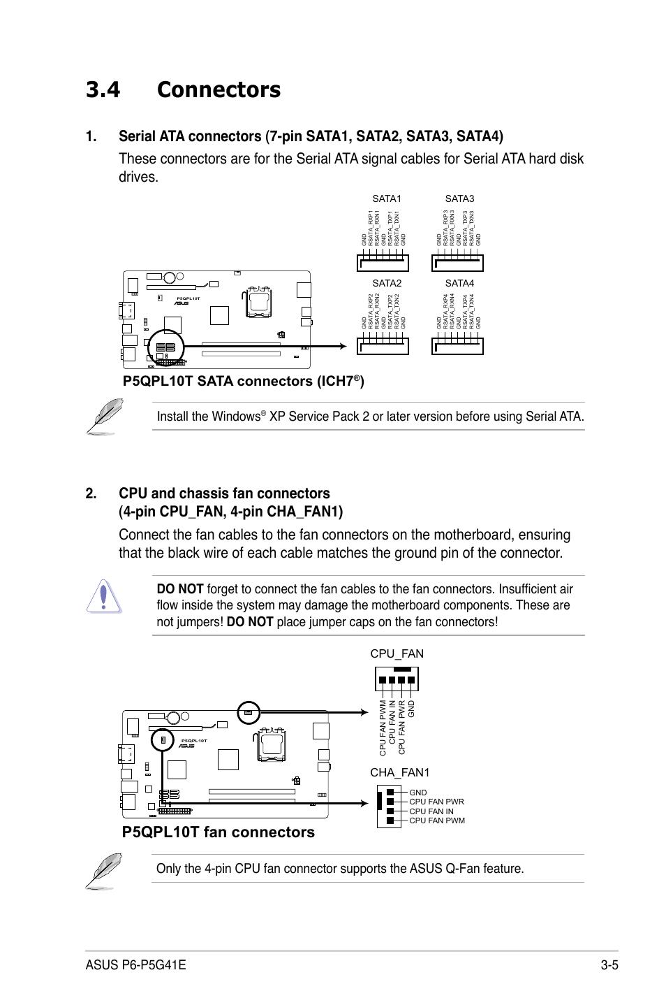 4 connectors, Connectors -5, P5qpl10t fan connectors | P5qpl10t sata connectors (ich7, Cha_fan1, Cpu_fan | Asus P6-P5G41E User Manual | Page 34 / 67