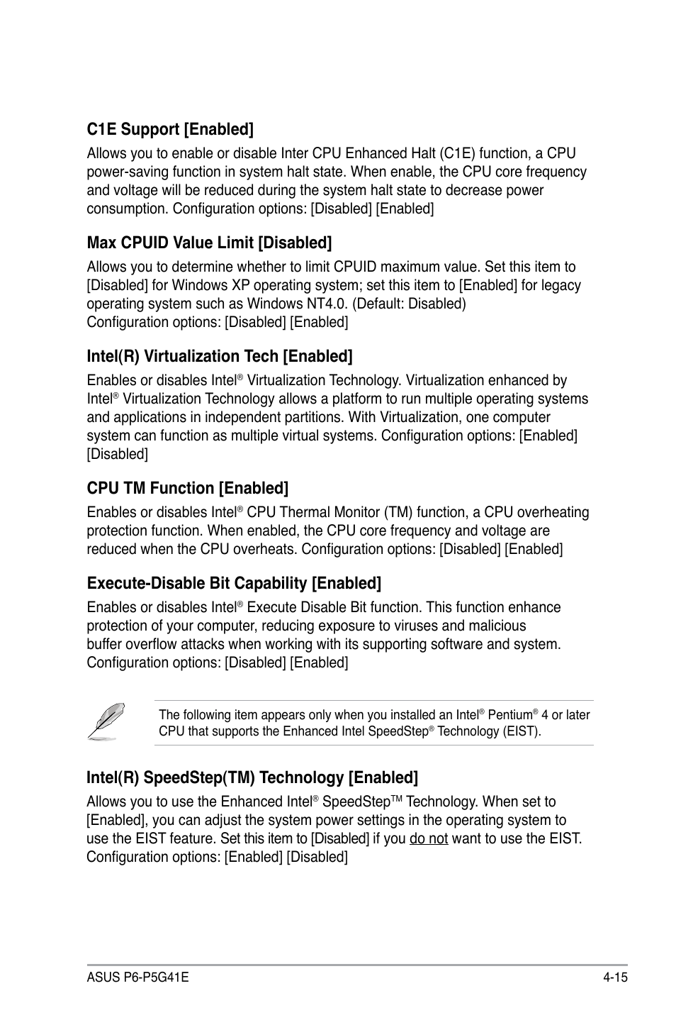 C1e.support.[enabled, Max cpuid value limit [disabled, Intel(r) virtualization tech [enabled | Cpu.tm.function.[enabled, Execute-disable.bit.capability.[enabled, Intel(r) speedstep(tm) technology [enabled | Asus P6-P5G41E User Manual | Page 52 / 67