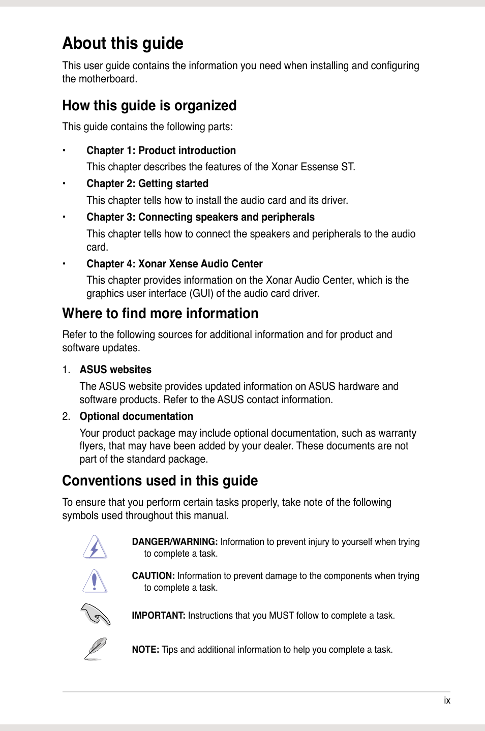 About this guide, How this guide is organized, Where to find more information | Conventions used in this guide | Asus Xonar Xense User Manual | Page 9 / 47