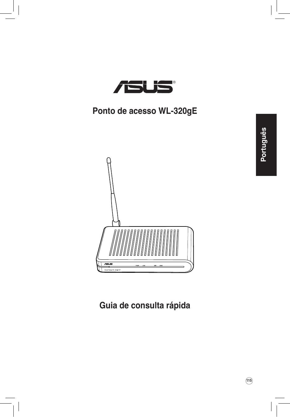 Guia de consulta rápida ponto de acesso wl-320ge | Asus WL-320gE User Manual | Page 116 / 172