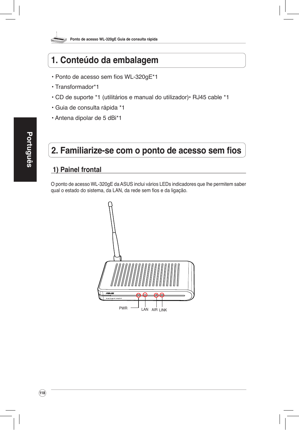 Conteúdo da embalagem, Familiarize-se com o ponto de acesso sem fios, 1) painel frontal | Português 1) painel frontal | Asus WL-320gE User Manual | Page 119 / 172