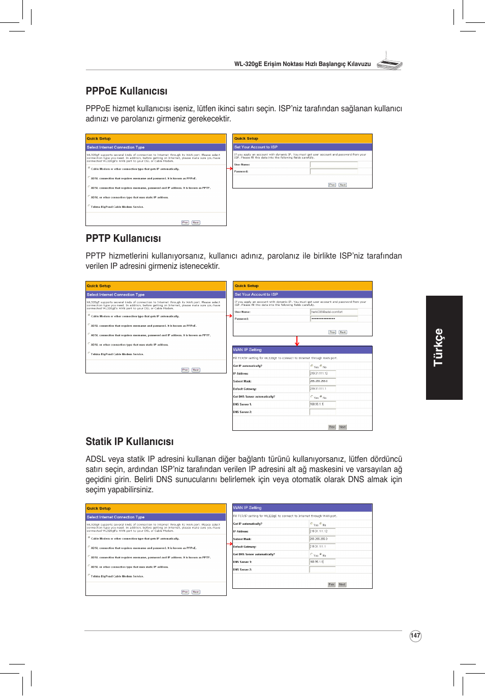 Türkçe, Pppoe kullanıcısı, Pptp kullanıcısı | Statik ip kullanıcısı | Asus WL-320gE User Manual | Page 148 / 172