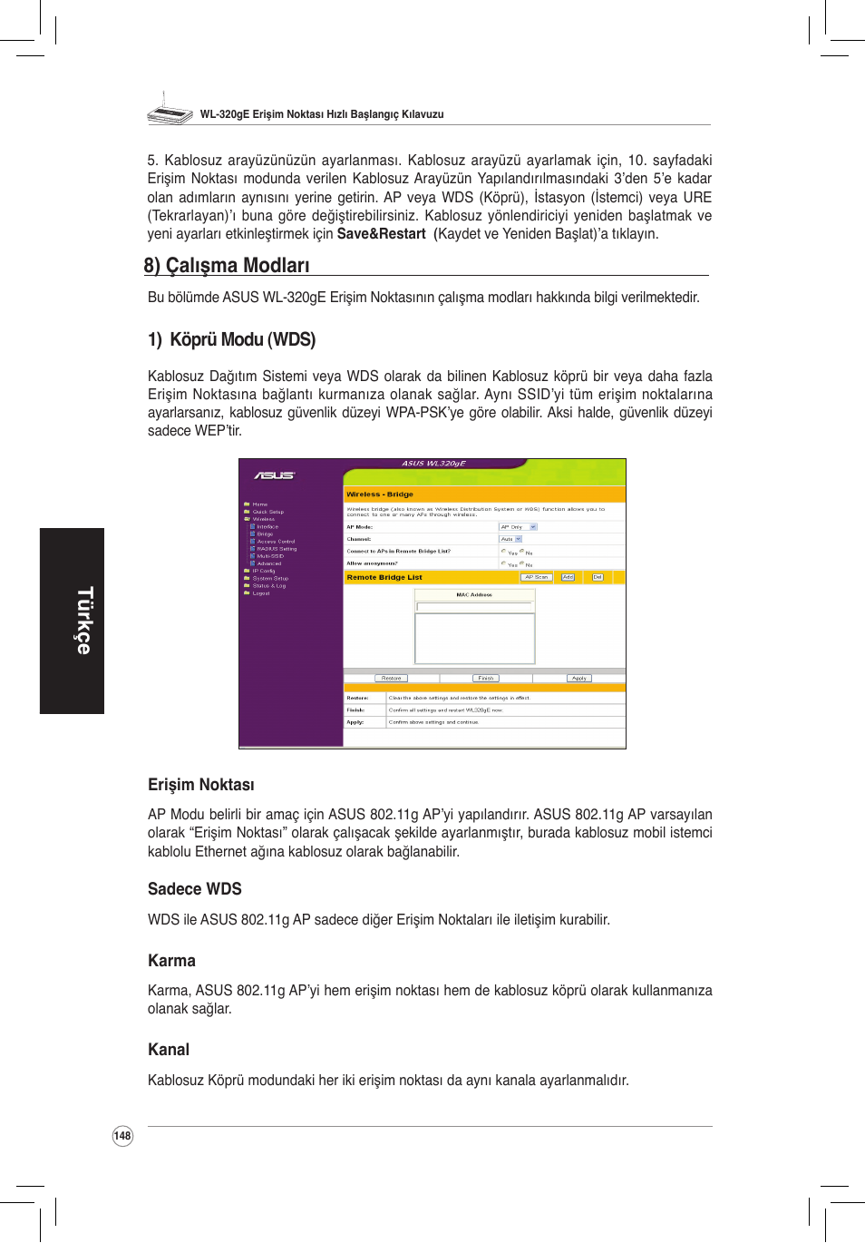 Türkçe, 8) çalışma modları | Asus WL-320gE User Manual | Page 149 / 172