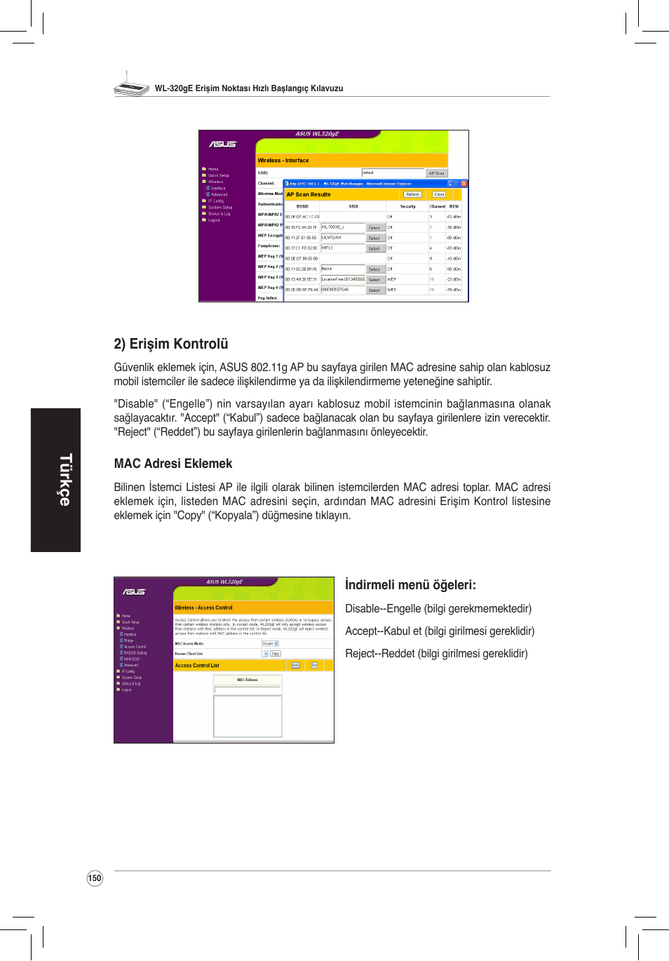 Türkçe, 2) erişim kontrolü | Asus WL-320gE User Manual | Page 151 / 172