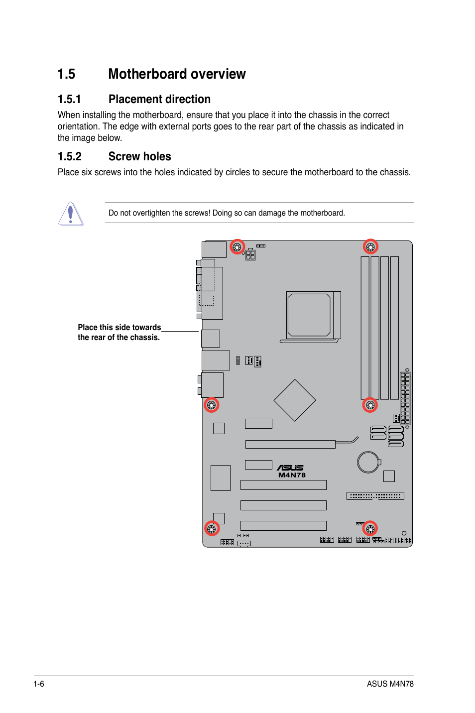 5 motherboard overview, 1 placement direction, 2 screw holes | Motherboard overview -6 1.5.1, Placement direction -6, Screw holes -6 | Asus M4N78 User Manual | Page 16 / 60