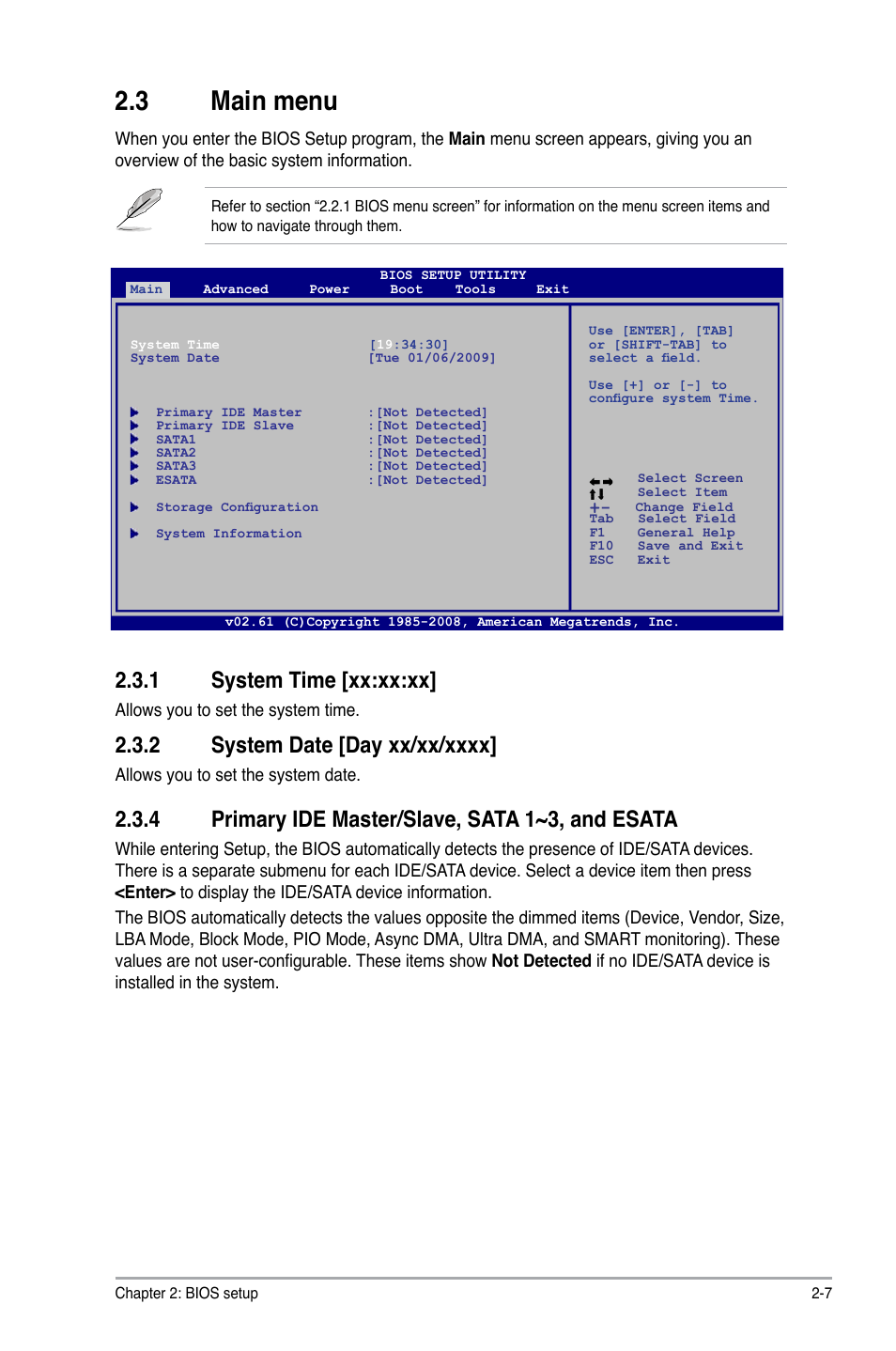 3 main menu, 1 system time [xx:xx:xx, 2 system date [day xx/xx/xxxx | 4 primary ide master/slave, sata 1~3, and esata, Main menu -7 2.3.1, System time -7, System date -7, Primary ide master/slave, sata 1~3, and esata -7 | Asus M4N78 User Manual | Page 45 / 60