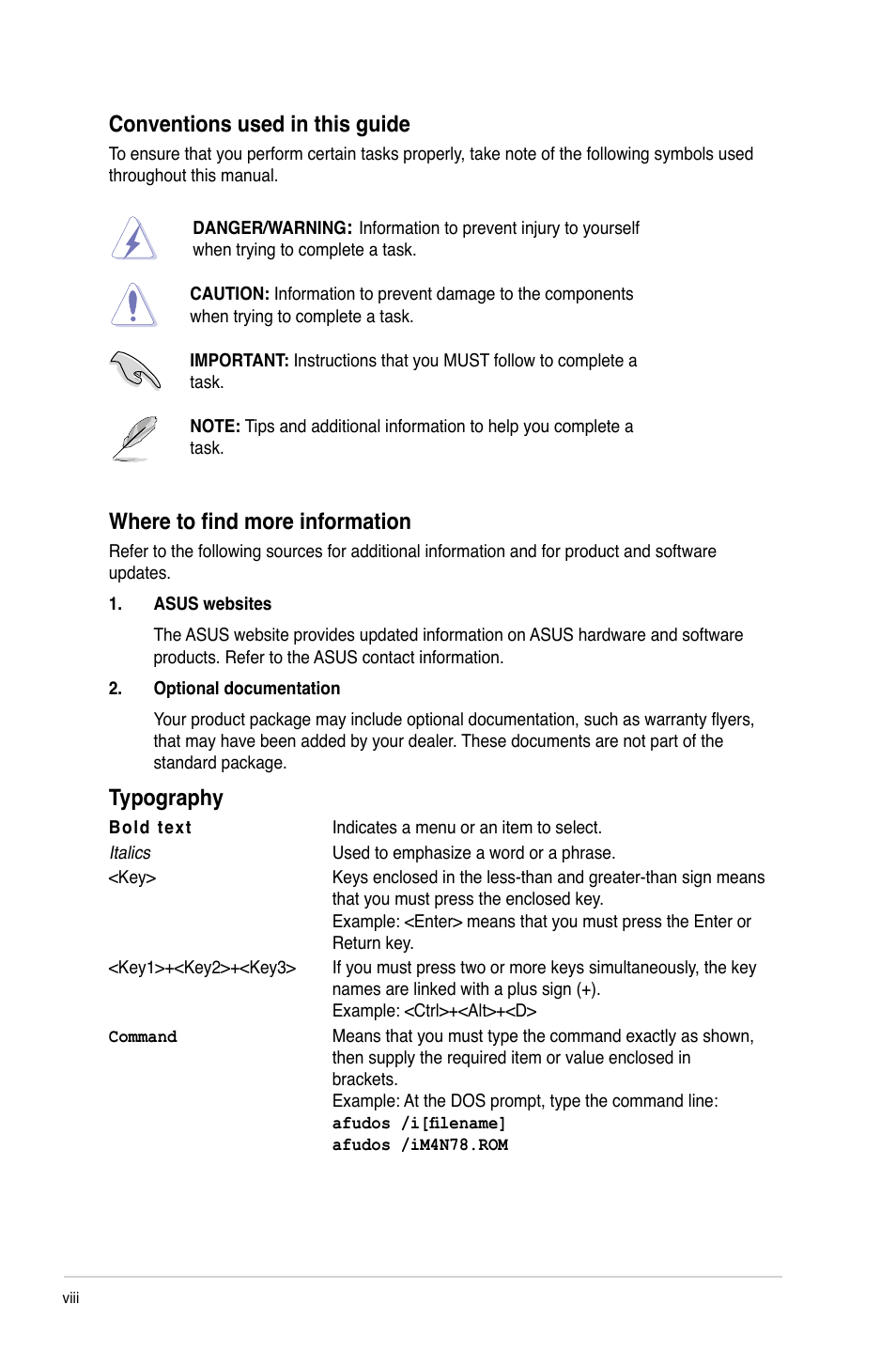 Conventions used in this guide, Where to find more information, Typography | Asus M4N78 User Manual | Page 8 / 60