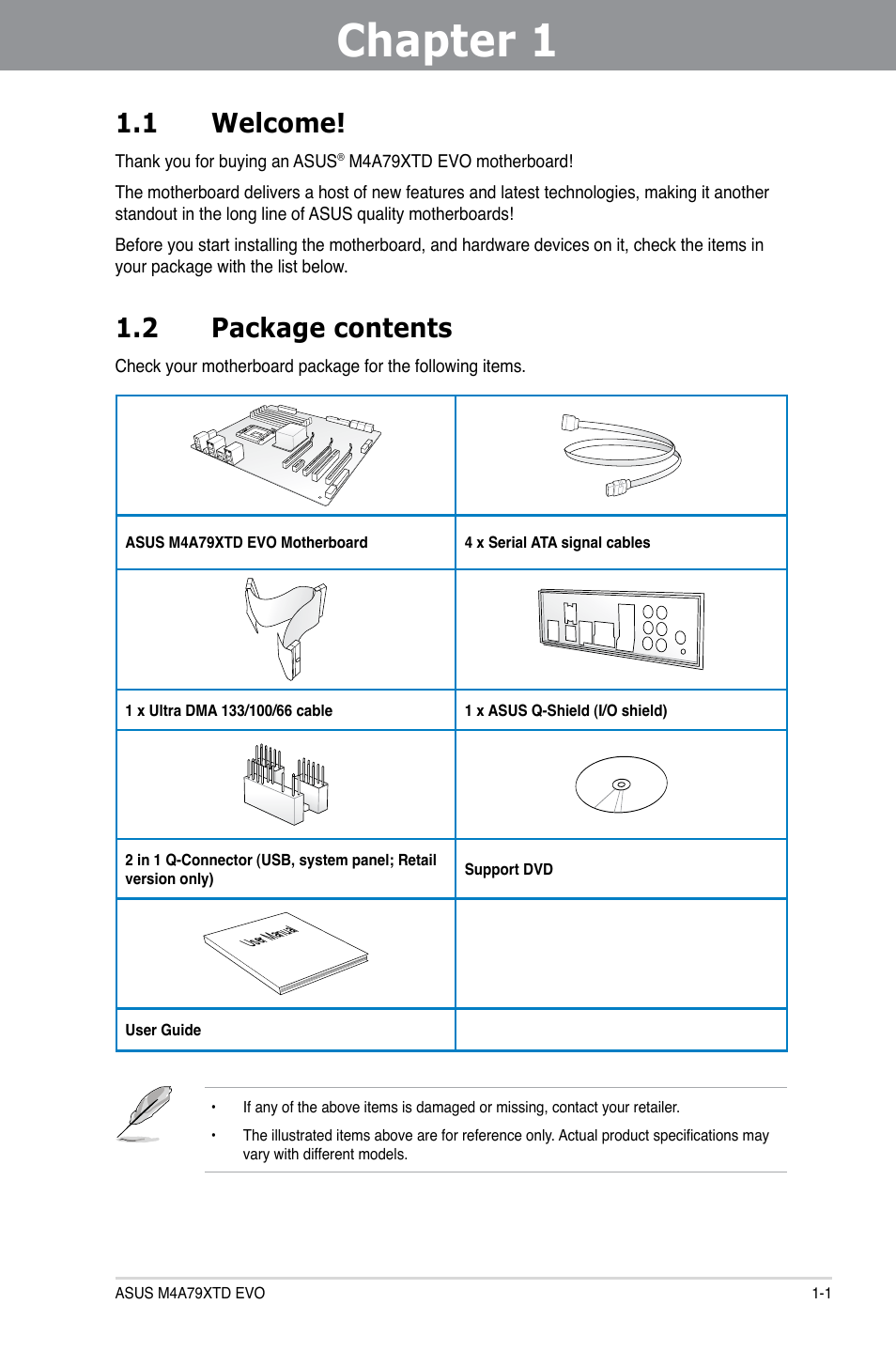 Chapter 1: product introduction, 1 welcome, 2 package contents | Chapter 1, Product introduction, Welcome! -1, Package contents -1 | Asus M4A79XTD EVO/USB3 User Manual | Page 15 / 112