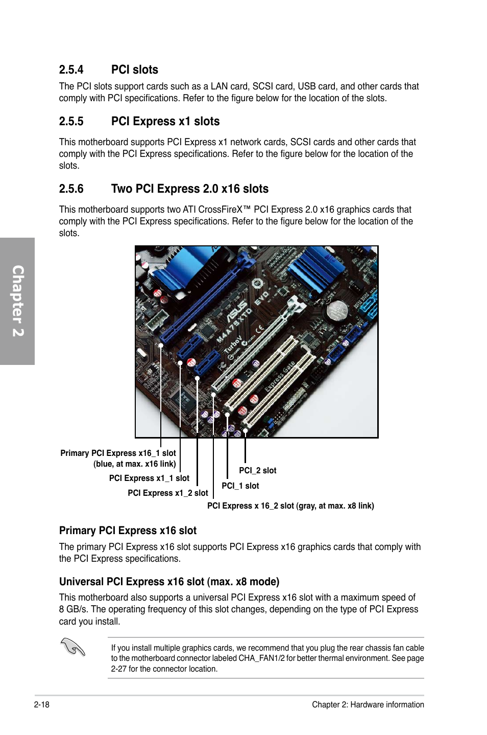 4 pci slots, 5 pci express x1 slots, 6 two pci express 2.0 x16 slots | Pci slots -18, Pci express x1 slots -18, Two pci express 2.0 x16 slots -18, Chapter 2 | Asus M4A79XTD EVO/USB3 User Manual | Page 38 / 112