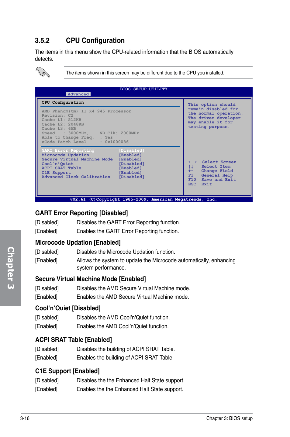 2 cpu configuration, Cpu configuration -16, Chapter 3 | Gart error reporting [disabled, Microcode updation [enabled, Secure virtual machine mode [enabled, Cool‘n’quiet [disabled, Acpi srat table [enabled, C1e support [enabled | Asus M4A79XTD EVO/USB3 User Manual | Page 72 / 112