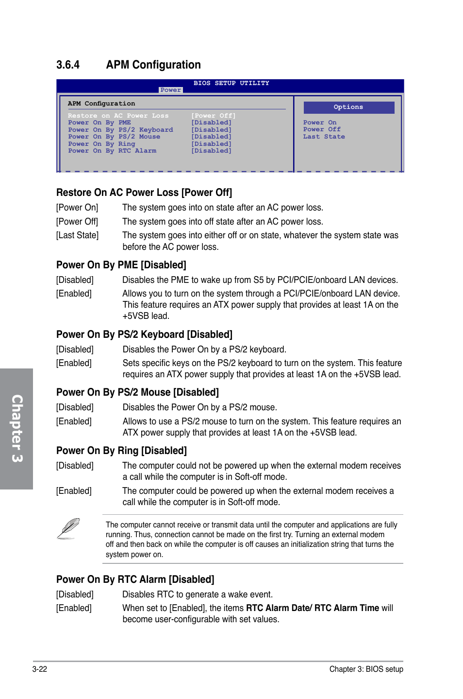 4 apm configuration, Apm configuration -22, Chapter 3 | Restore on ac power loss [power off, Power on by pme [disabled, Power on by ps/2 keyboard [disabled, Power on by ps/2 mouse [disabled, Power on by ring [disabled, Power on by rtc alarm [disabled | Asus M4A79XTD EVO/USB3 User Manual | Page 78 / 112