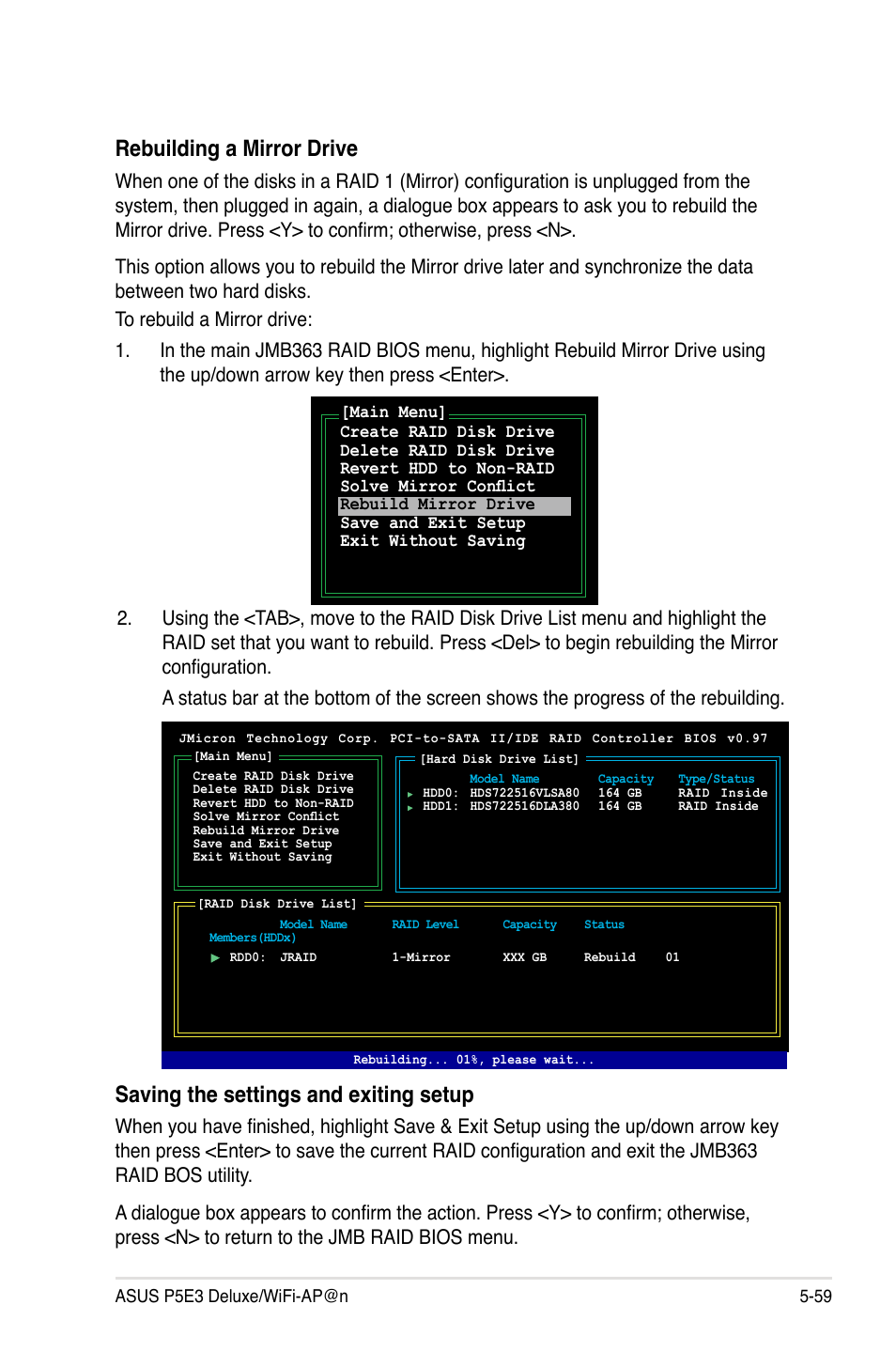 Saving the settings and exiting setup, Rebuilding a mirror drive | Asus P5E3 DELUXE/WiFi-AP User Manual | Page 173 / 196