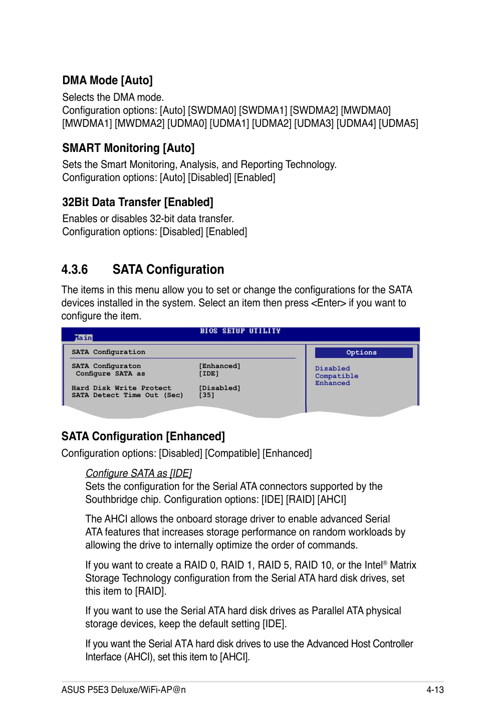 6 sata configuration, Dma mode [auto, Smart monitoring [auto | 32bit data transfer [enabled, Sata configuration [enhanced | Asus P5E3 DELUXE/WiFi-AP User Manual | Page 83 / 196