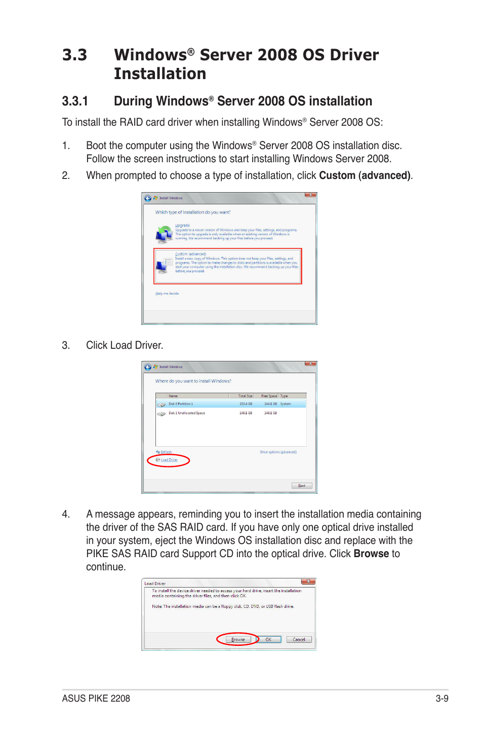 3 windows® server 2008 os driver installation, 1 during windows® server 2008 os installation, Windows | Server 2008 os driver installation -9, During windows, Server 2008 os installation -9, 3 windows, Server 2008 os driver installation, 1 during windows, Server 2008 os installation | Asus PIKE 2208 User Manual | Page 77 / 86