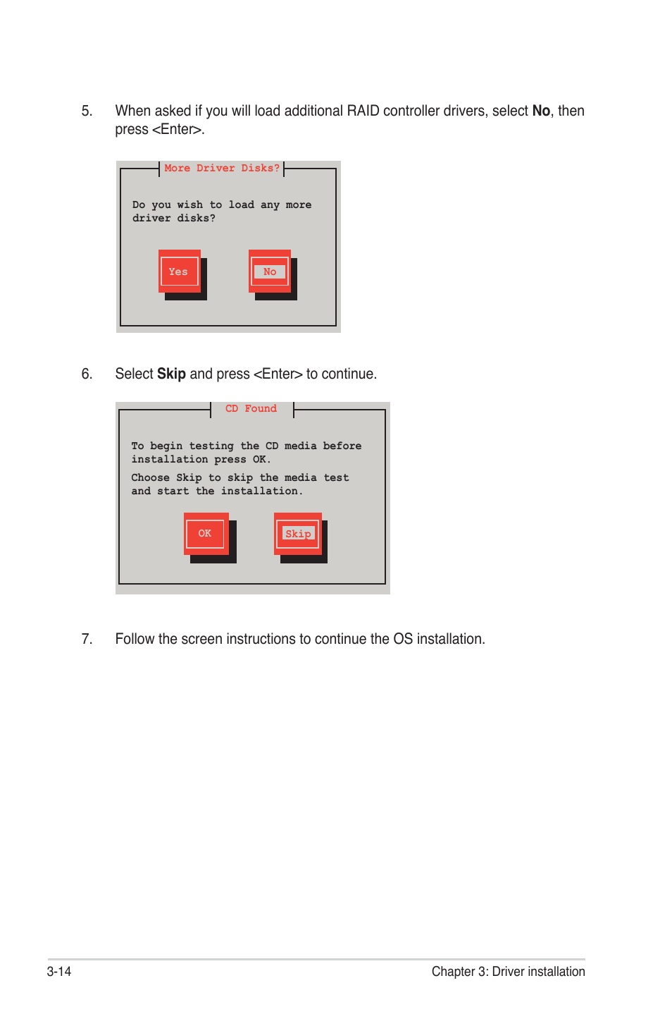 Select skip and press <enter> to continue | Asus PIKE 2208 User Manual | Page 82 / 86