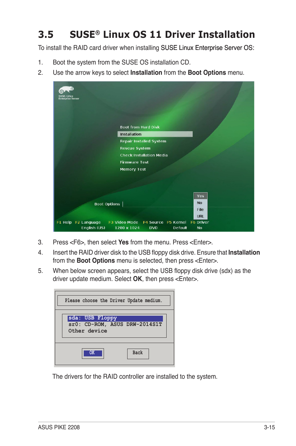 5 suse® linux os 11 driver installation, Suse, Linux os 11 driver installation -15 | 5 suse, Linux os 11 driver installation | Asus PIKE 2208 User Manual | Page 83 / 86