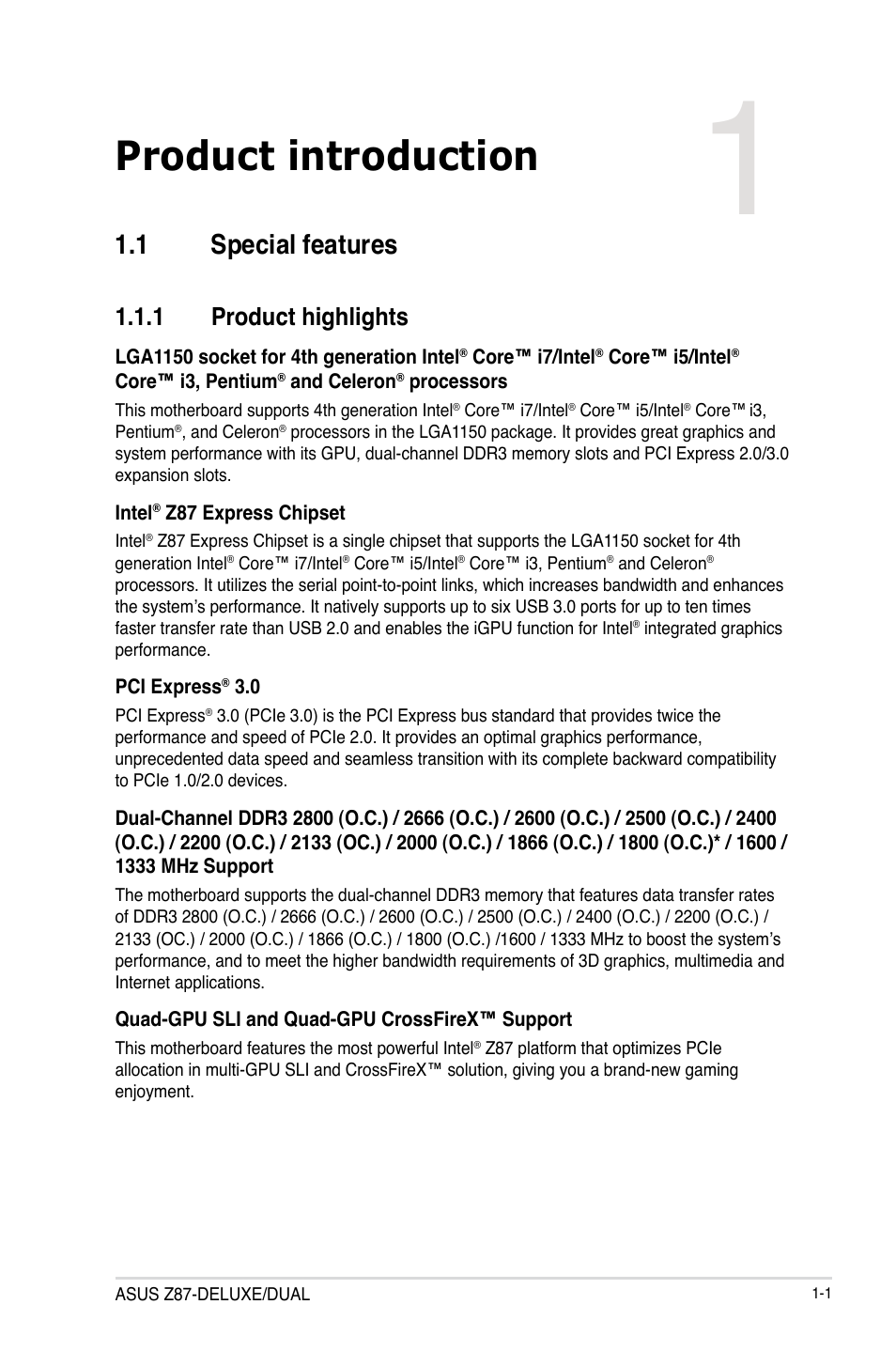 Chapter 1: product introduction, 1 special features, 1 product highlights | Chapter 1, Product introduction, Special features -1 1.1.1, Product highlights -1 | Asus Z87-DELUXE/DUAL User Manual | Page 17 / 168