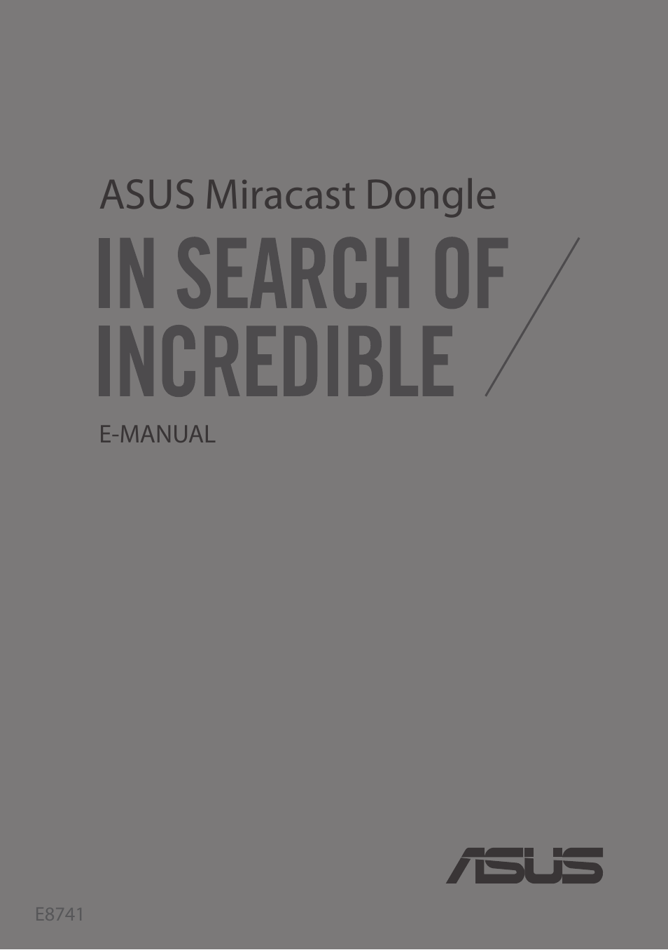 Asus Miracast Dongle User Manual | 22 pages