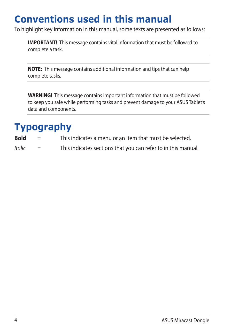 Conventions used in this manual, Typography, Conventions used in this manual typography | Asus Miracast Dongle User Manual | Page 4 / 22