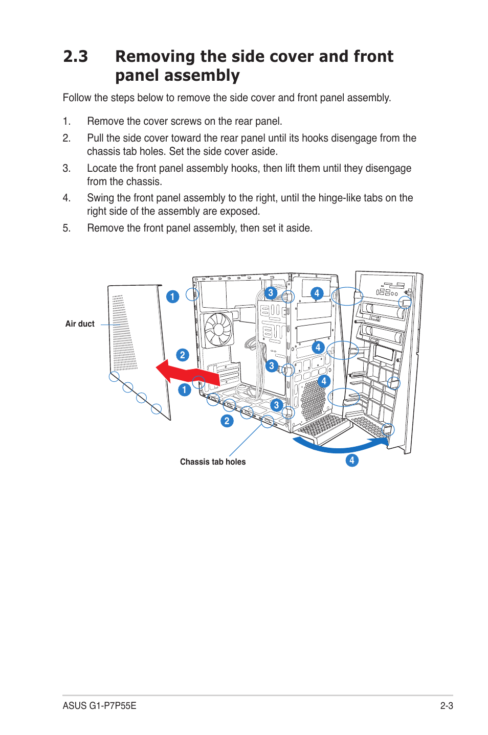 3 removing the side cover and front panel assembly | Asus G1-P7P55E User Manual | Page 19 / 75