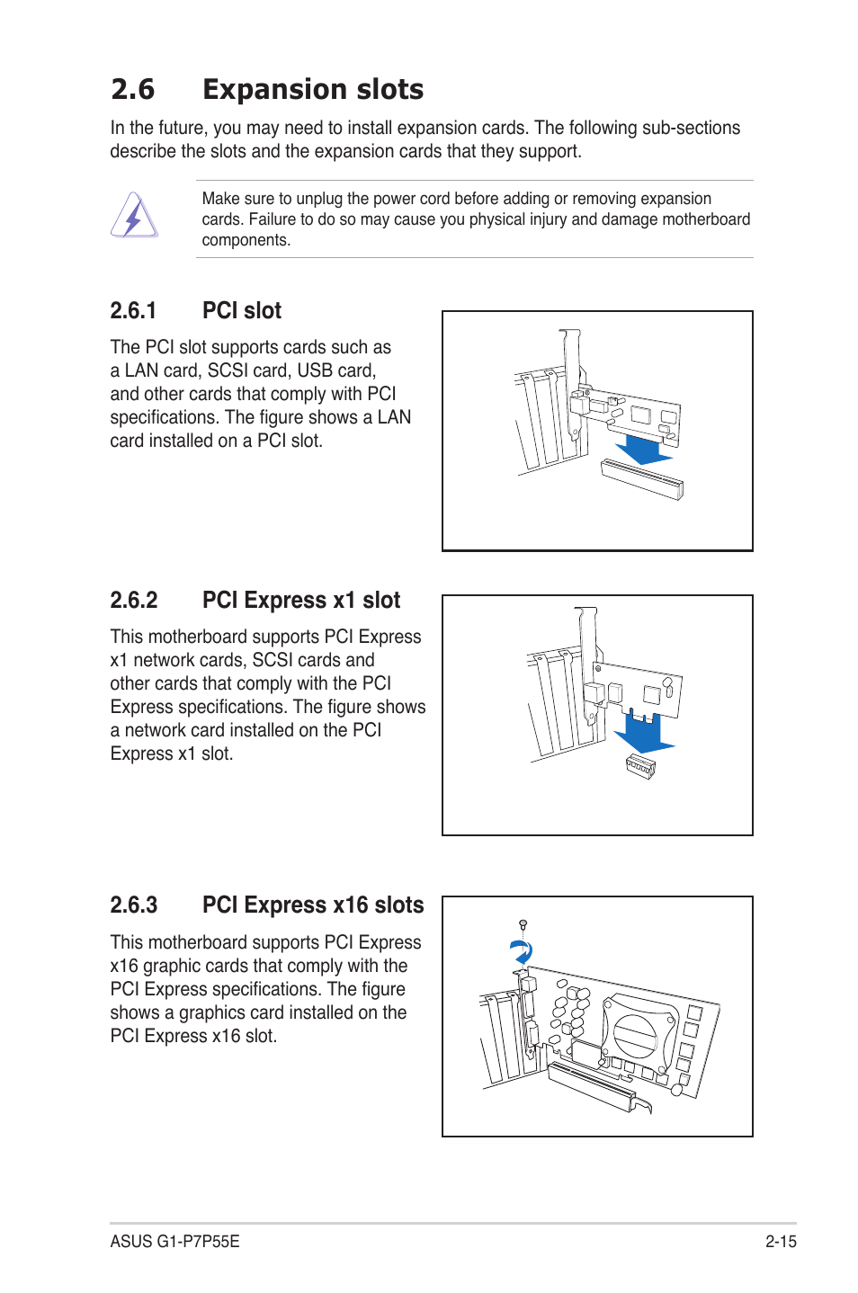 6 expansion slots, 1 pci slot, 2 pci express x1 slot | 3 pci express x16 slots, Expansion.slots -15 2.6.1, Pci slot -15, Pci express x1 slot -15, Pci express x16 slots -15, Pci.slot, Pci.express.x1.slot | Asus G1-P7P55E User Manual | Page 31 / 75