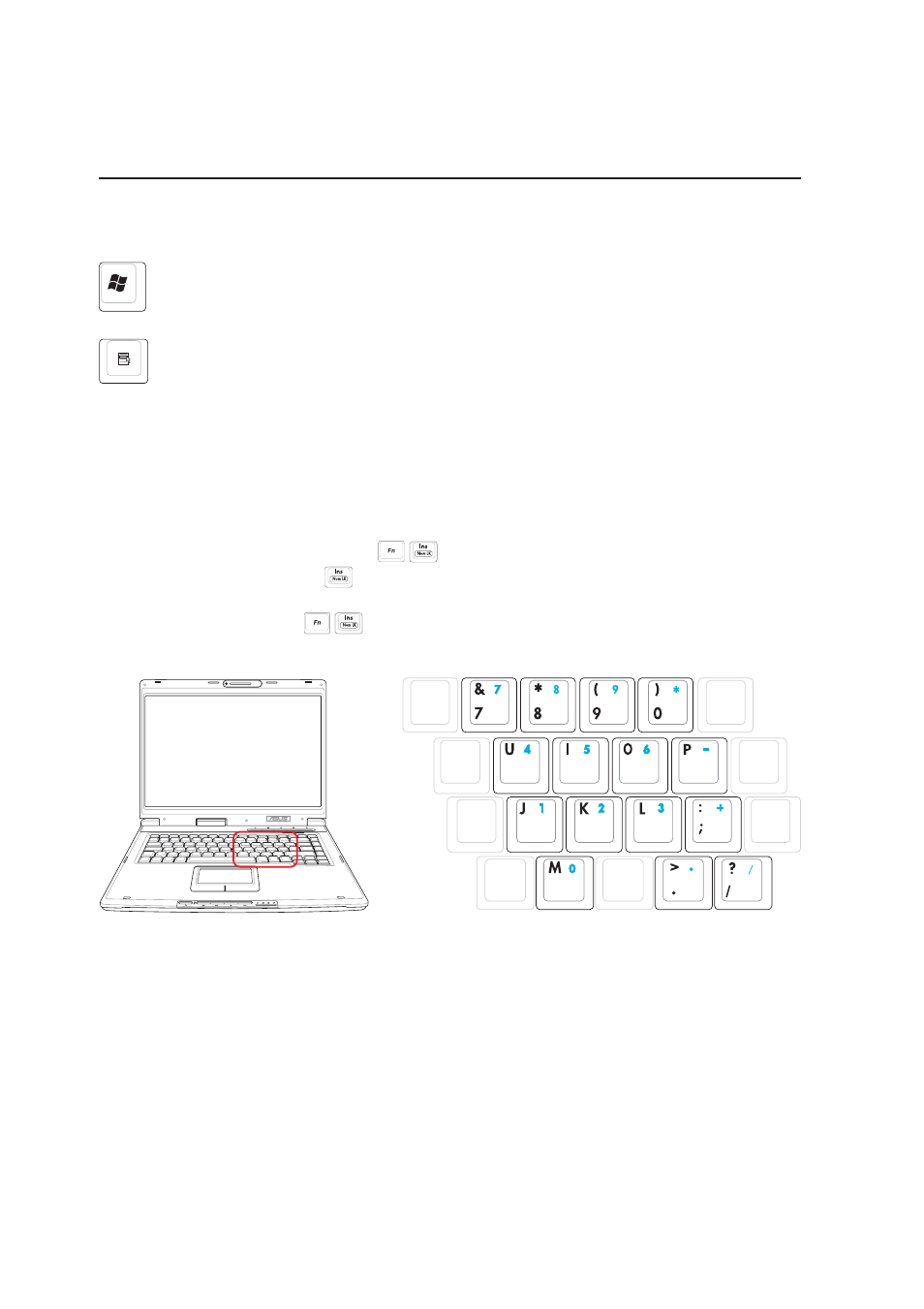 Keyboard as a numeric keypad, Microsoft windows™ keys | Asus Z92Ne User Manual | Page 34 / 76