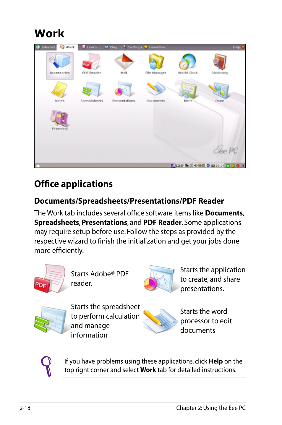 Work, Office applications, Work -18 | Office applications -18 | Asus Eee PC S101/Linux User Manual | Page 28 / 90