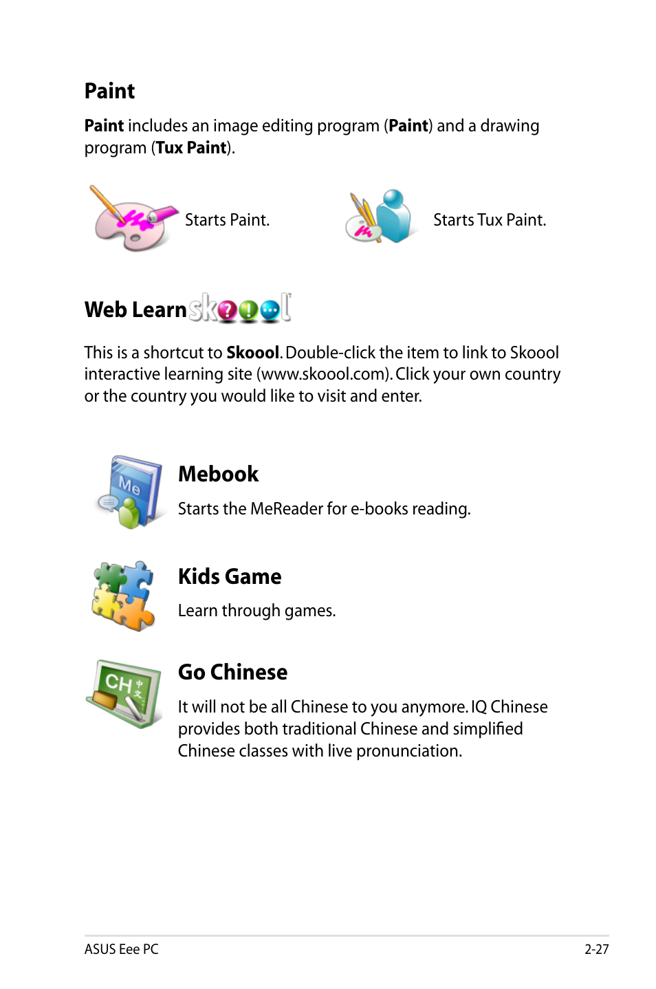 Paint, Web learn, Mebook | Kids game, Go chinese | Asus Eee PC S101/Linux User Manual | Page 37 / 90