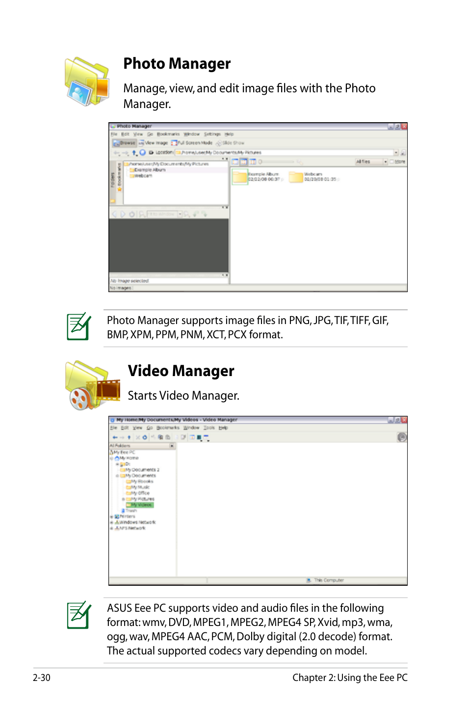 Photo manager, Video manager, Photo manager -30 | Video manager -30 | Asus Eee PC S101/Linux User Manual | Page 40 / 90