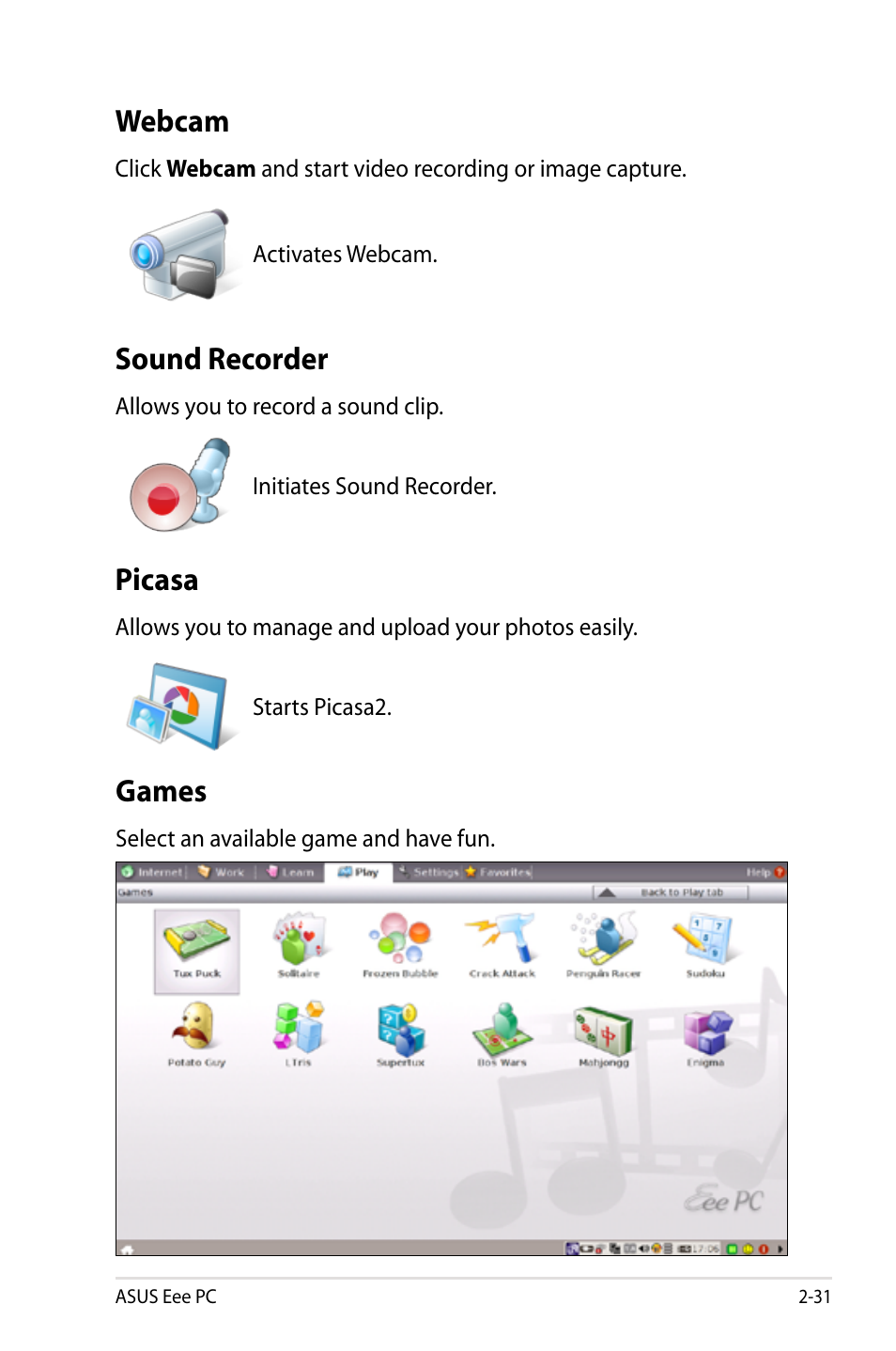 Webcam, Sound recorder, Picasa | Games, Webcam -31 sound recorder -31 picasa -31 games -31 | Asus Eee PC S101/Linux User Manual | Page 41 / 90