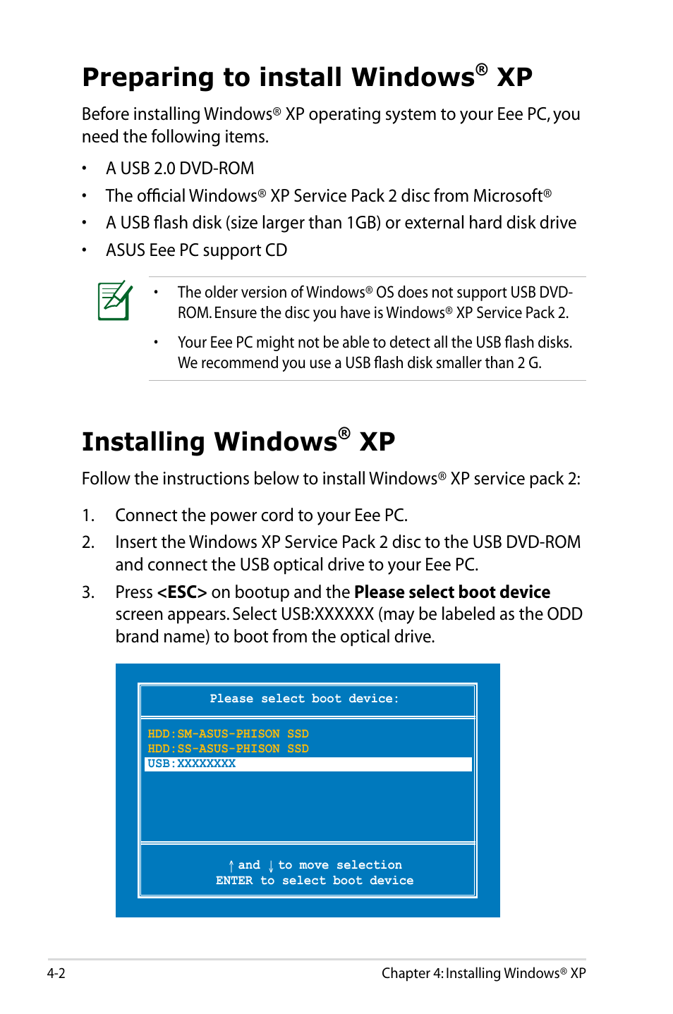 Preparing to install windows® xp, Installing windows® xp, Preparing to install windows | Xp -2, Installing windows | Asus Eee PC S101/Linux User Manual | Page 70 / 90
