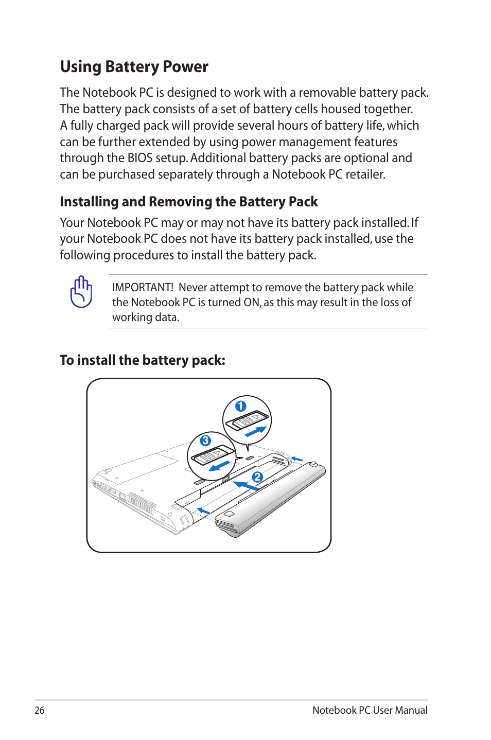 Using battery power, Installing and removing the battery pack | Asus U30Jc User Manual | Page 26 / 104