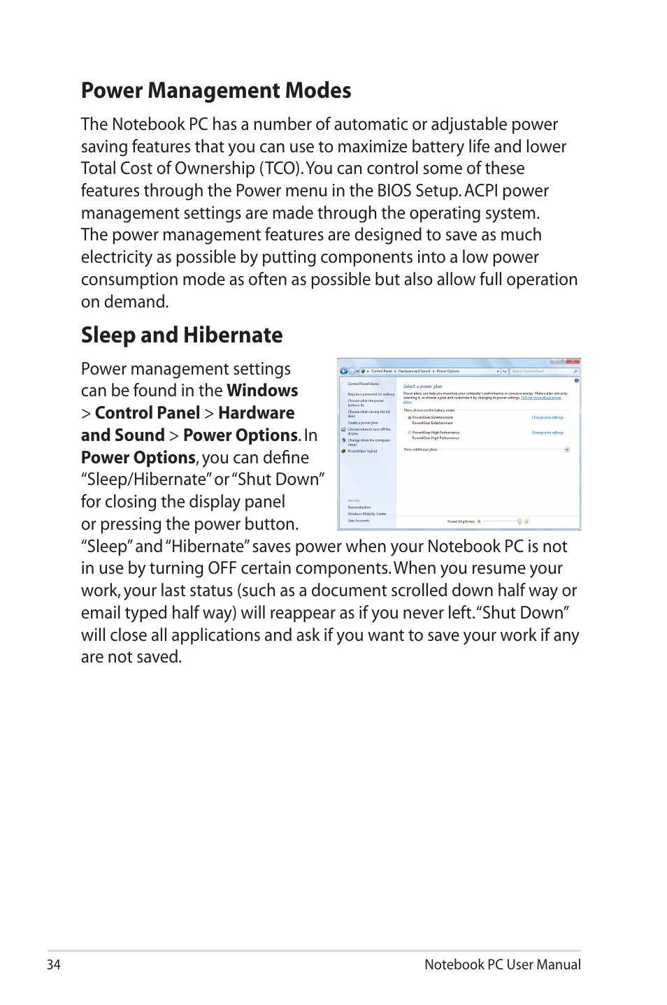 Power management modes, Sleep and hibernate, Power management modes sleep and hibernate | Asus U30Jc User Manual | Page 34 / 104