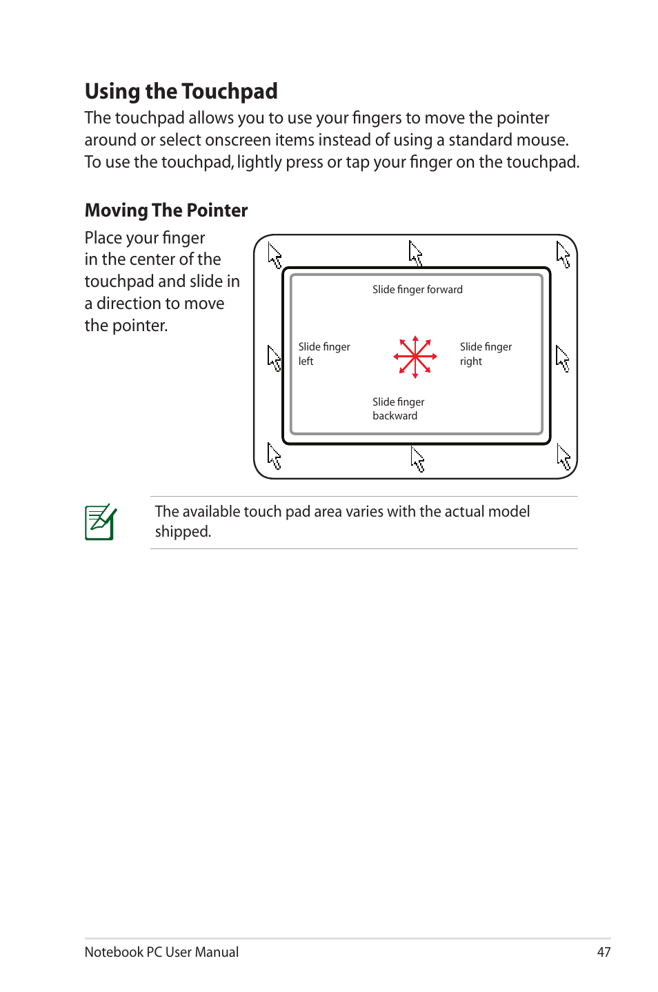 Using the touchpad, Moving the pointer | Asus U30Jc User Manual | Page 47 / 104